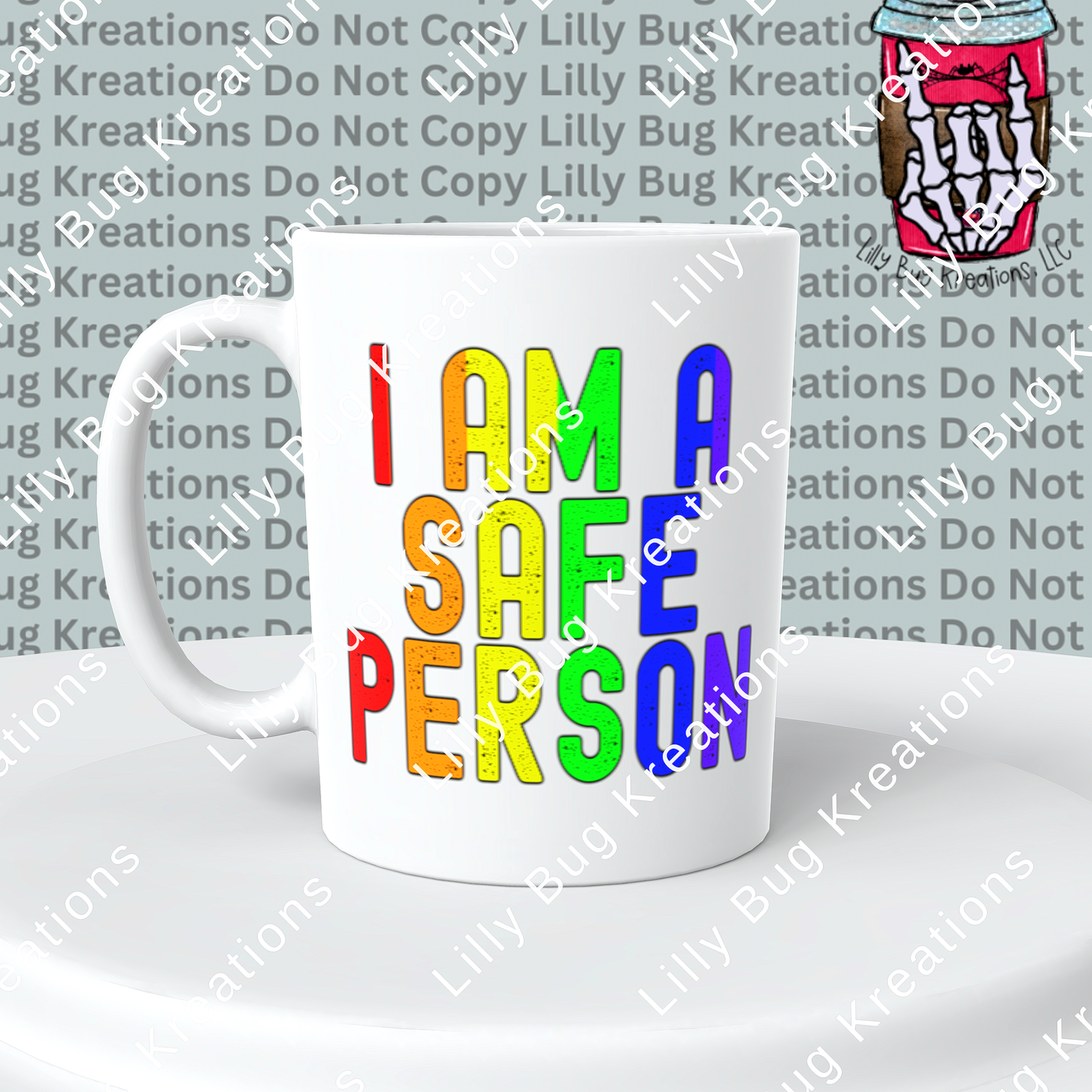 I Am A Safe Person Mug